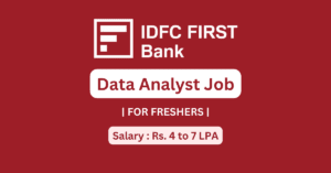 IDFC First Bank Data Analyst