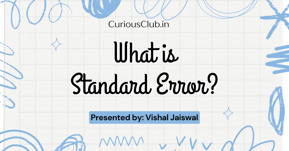 What is Standard Error