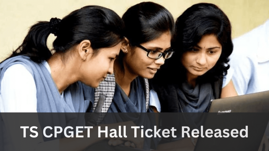 TS CPGET hall ticket 2024 Released on official website cpget.tsche.ac.in