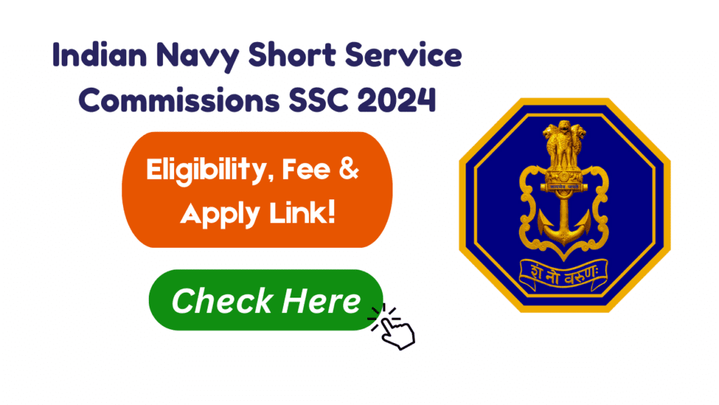 Indian Navy Short Service Commissions SSC 2024