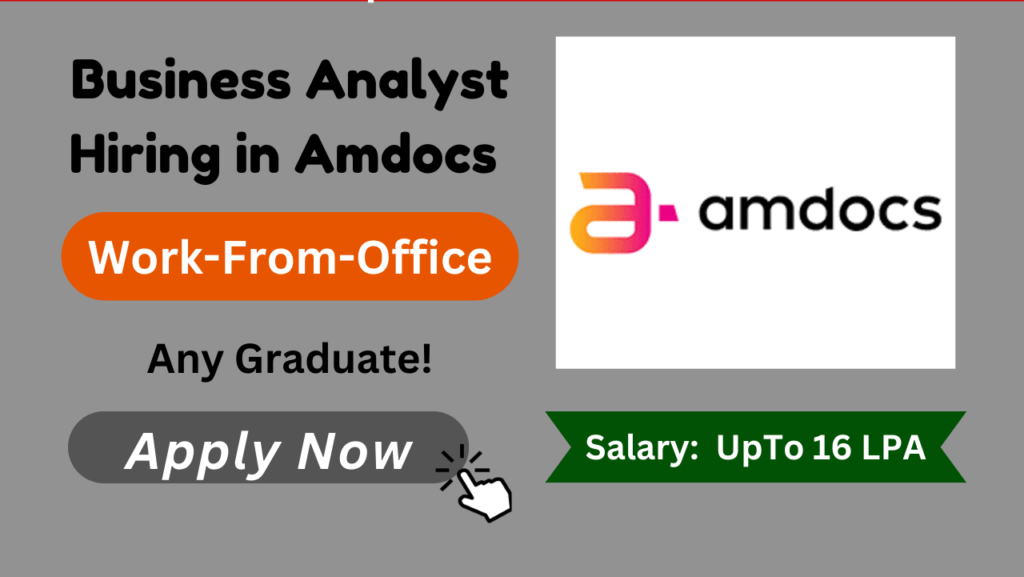 Business Analyst Hiring in Amdocs 2024