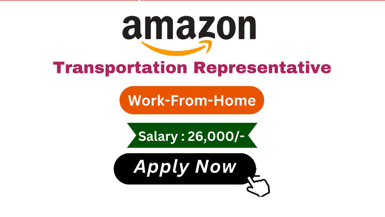 Transportation Representative Hiring in Amazon