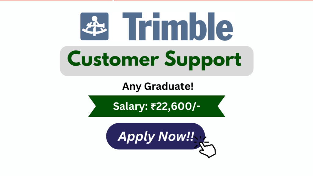 Customer support hiring in trimble 2024