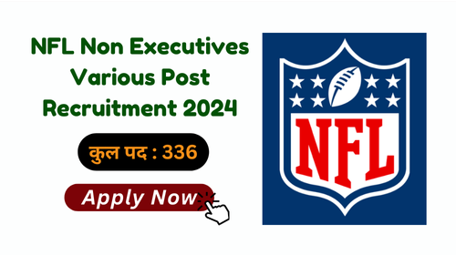 NFL Non Executives Various Post Recruitment 2024