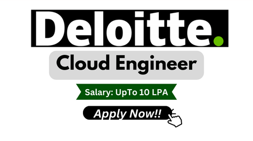 Cloud Engineer Hiring in Deloitte