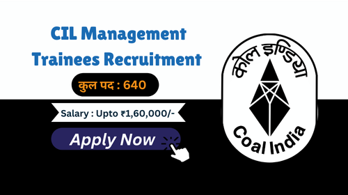 CIL Management Trainees Recruitment 2024