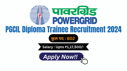 PGCIL Diploma Trainee Recruitment 2024