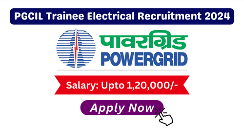 PGCIL Trainee Electrical Recruitment 2024