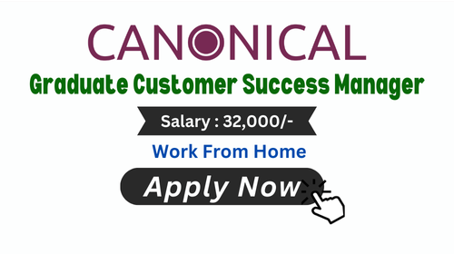 Graduate Customer Success Manager Hiring in Canonical