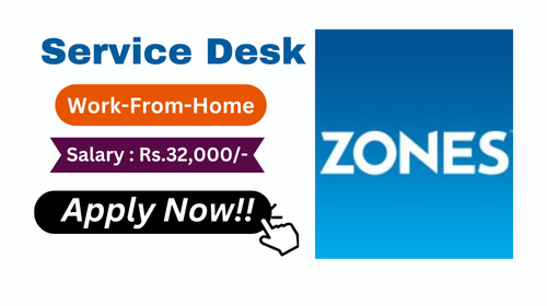 Service Desk Hiring In Zones India