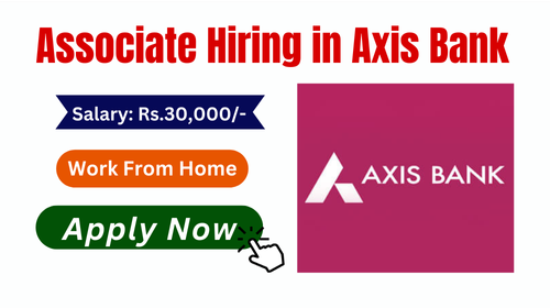 Associate hiring in Axis bank