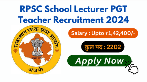 RPSC School Lecturer PGT Teacher Recruitment 2024