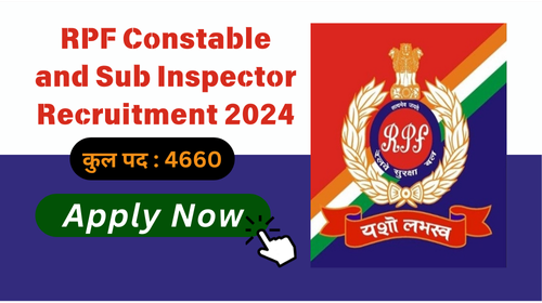 RPF Constable and Sub Inspector Recruitment 2024