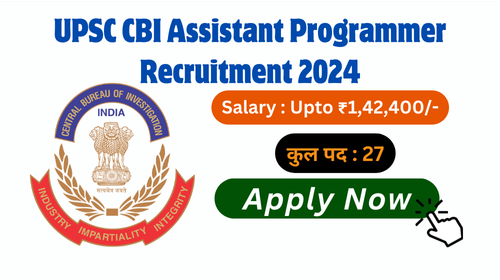 UPSC CBI Assistant Programmer Recruitment 2024