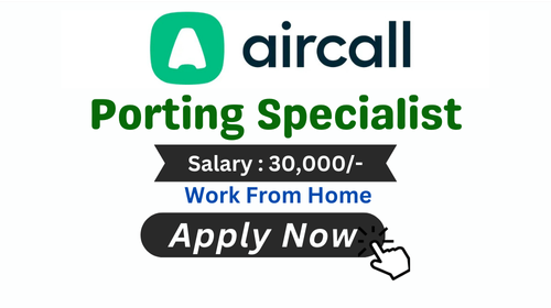 Porting Specialist Hiring In Aircall