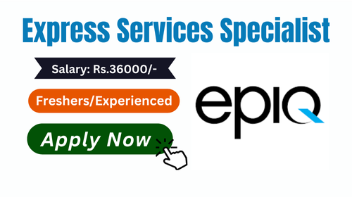 Express Services Specialist Hiring in Epiq