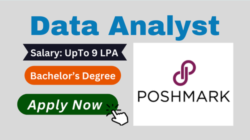 Data Analyst Hiring in Poshmark