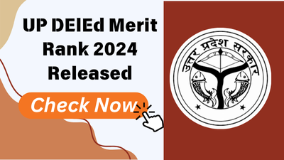 UP DElEd Merit Rank 2024