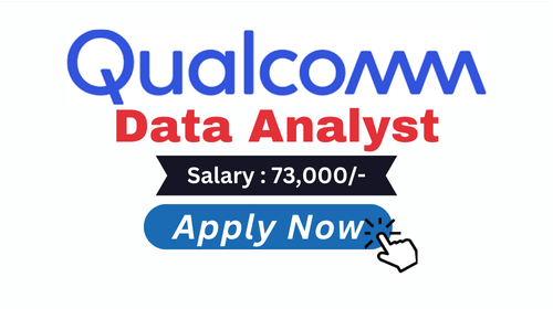 Data Analyst Hiring In Qualcomm