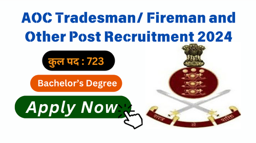 AOC Tradesman/ Fireman and Other Post Recruitment 2024