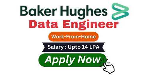 Data Engineer hiring in Baker Hughes