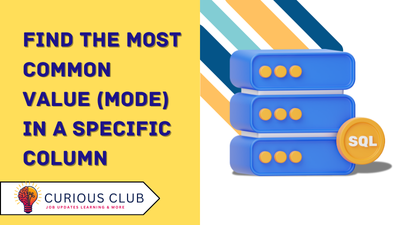 Find the most common value (mode) in a specific column